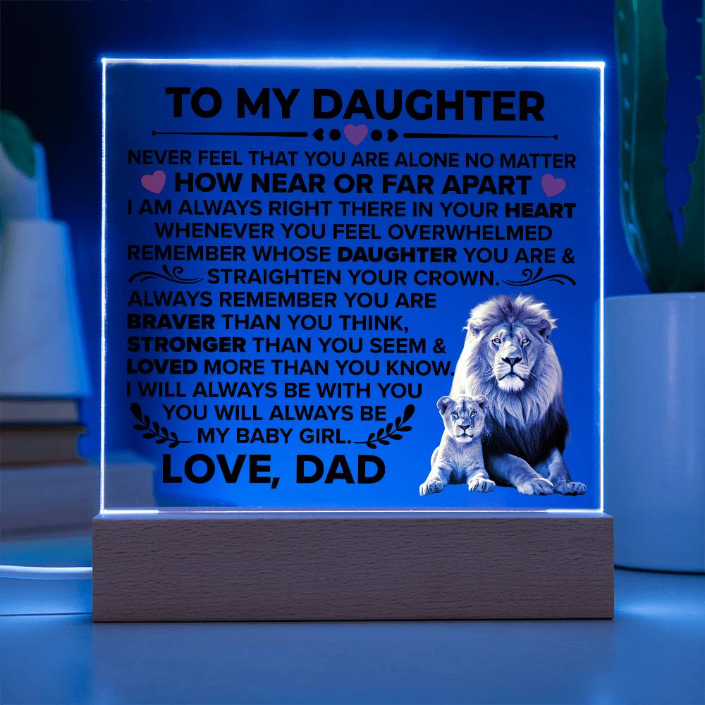 TO MY DAUGHTER BRAVER SQUARE ACRYLIC