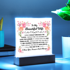 TO MY BEAUTIFUL WIFE SQUARE ACRYLIC PLAQUE 1