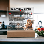 TO MY DAUGHTER BRAVER SQUARE ACRYLIC