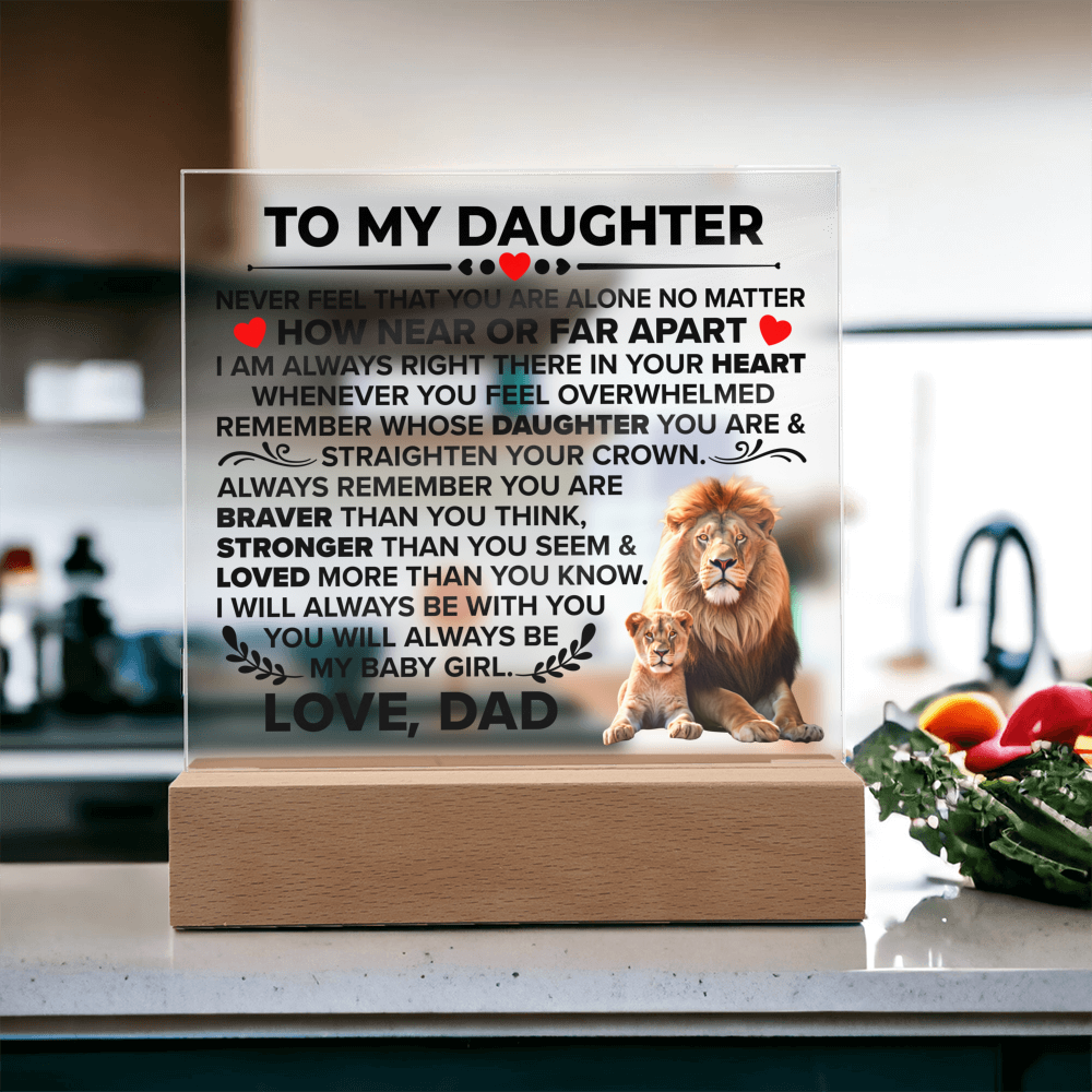 TO MY DAUGHTER BRAVER SQUARE ACRYLIC