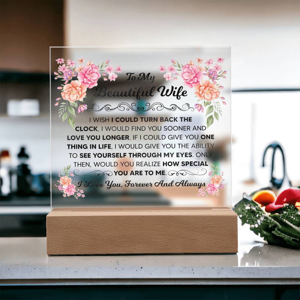 TO MY BEAUTIFUL WIFE SQUARE ACRYLIC PLAQUE
